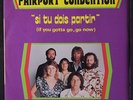 FAIRPORT CONVENTION: If You Gotta Go, Go Now / White Dress 45 (France, PS w/ fa