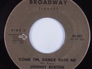 Northern Soul Popcorn 45 JOHNNY BURTON Come On, Dance With Me BROADWAY HEAR