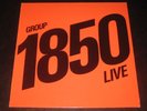 Group 1850 - Live