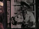 Blues LP  Mance Lipscomb  Arhoolie 1001  Texas Sharecropper and Songster  E++