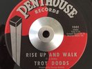 TROY DODDS RISE UP AND WALK NORTHERN SOUL 45 PENTHOUSE