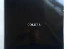 COLDER - AGAIN * LP VINYL * MINT * FREE P&P UK * OUTPUT - OPR 58  * ELECTRONIC *