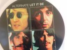 the beatles ?– Alternate Let It Be very nice picture disc rare piece of art.