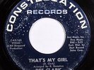 DEE CLARK-THAT'S MY GIRL ON CONSTELLATION NORTHERN 45-VG+ HEAR