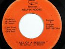 MELVIN MOORE-ALL OF A SUDDEN ON SKY HERO ORIGINAL MODERN SOUL 45- HEAR