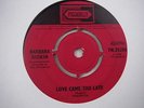 Barbara Ruskin,Song Without End,Love Came Too Late,Very rare press,7