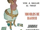 johnny hallyday -ven a bailar el twist - 100 kilos de barro -45t vinyl couleur