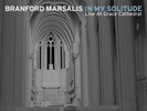 BRANFORD MARSALIS-IN MY SOLITUDE:LIVE AT GRACE CATHEDRAL VINYL LP +DOWNLOAD NEW+