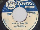THE CLASSICS - ROCK BUT DONT FALL - SUPREME ( 1971 EARLY REGGAE 7 )