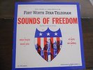 SOUNDS OF FREEDOM, Fort Worth Star-Telegram, LP, Carl Sandburg, Vincent Price...