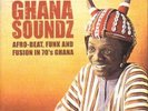 Various-Ghana Soundz - Afro-Beat  Funk  VINYL NEW