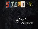 SUICIDE - Ghost Riders LP - Sealed new copy with DL