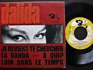 DALIDA EP MADE IN PORTUGAL 45 PS 7 *JE REVIENS TE CHERCHER* BARCLAY 1967