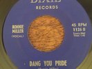 RONNIE MILLER Dang You Pride DIXIE 45 BOPPER Rockabilly STARDAY Custom