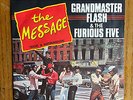 GRANDMASTER FLASH & THE FURIOUS FIVE / THE MESSAGE / RAP HIP HOP 45 PC