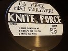 Knite Force : KF003 DJ Force & Evolution, Fall down on me