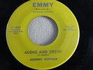 RARE JOHNNY FORTUNE ALONE AND CRYING / IF YOU LOVE ME ROCK-A-BILLY 45 EMMY HEAR