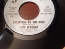 Cliff Wagner ,Exception To The Rules ,7