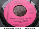 ? Googie Rene 'Smokey Joe's La La' NM MOD Northern Soul 45 HEAR