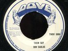 Don Carlos - Them Say UK Dove 7