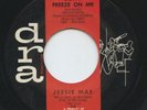 Hear- Rare R&B/Soul 45- Jessie Mae- Don't Freeze On Me- D.R.A. Records # 319- M-