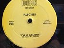 PATCHES - I’m So Grateful on Robin RARE REGGAE 12” EX