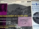 rare Mendelssohn In Scotland SYMPHONY NO. 3 Scotch Peter Maag SXL 2246 ED1 Decca
