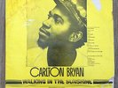 CARLTON BRYAN Walking In The Sunshine *SIGNED * REGGAE 12