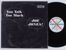 JOE JONES You Talk Too Much ROULETTE LP VG+ mono promo