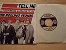 RARE SP THE ROLLING STONES TELL ME - I JUST WANNA MAKE LOVE TO YOU