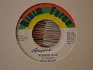 rare digital roots 45 STEVE KNIGHT Robber man RIDIM FORCE hear heavy
