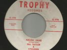 ROCKABILLY bw/ INSTRO- BILL TAYLOR & CYCLONES-  NELDA JANE  -HEAR -1958 TROPHY