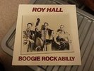 VINYL - BOOGIE ROCKABILLY - ROY HALL - LP RECORD