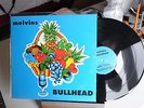 MELVINS - BULLHEAD - VINILE - LP - 33 GIRI - 12