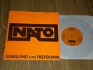NATO - Gangland / Tied Down - UK 7