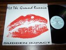SUDDEN IMPACT - Hit The Ground Runnin' - LP - Very Rare