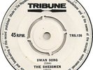 THE CHESSMEN RARE IRISH ONLY SWAN SONG  BOTH BEE GEES SONGS FROM 1969