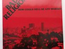 Bad Religion - How Could Hell Be Any Worse? LP Record Vinyl - Brand New