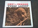 Yusef Lateef, Cry  - tender, 1st mono, New Jazz 8224, RVG, DG, EX