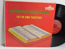 RARE GOSPEL LP - THE IMPERIAL GOSPEL SINGERS - LET US SING TOGETHER MG-3046