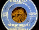 45 Funk / Soul MARVIN HOLMES & UPTIGHTS Funky Mule Pts.1&2 1969 Boola Boola 2655