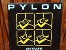 Pylon - Gyrate  Vinyl Record