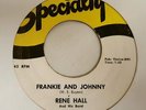 50s USA SPECIALTY 45 RENE HALL FRANKIE & JOHNNY/ CLEO