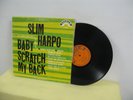 SLIM HARPO BABY SCRATCH MY BACK EXCELLO ORANGE LABEL RECORD 8005 MUSIC CITY PRES