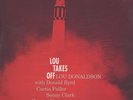 Lou Donaldson, Lou Takes Off STEREO 180g LP from the Michael Hobson Archives