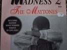 THE MAYTONES MADNESS 2