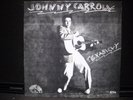 Johnny Carroll Texabilly Rollin' Rock LP-014 Vinyl LP