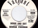 Northern Soul Original - George Freeman - Down And Out -  Listen
