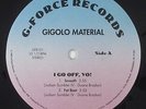 Gigolo Material - I Go Off, Yo  12