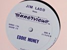 Radio Show: INNERVIEW WITH JIM LADD #26-3      EDDIE MONEY